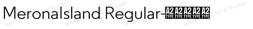 MeronaIsland Regular字体转换